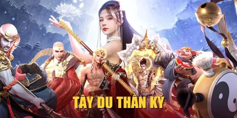 Tây Du Thần Ký MAY88| Hành Trình Tây Tiến Chưa Từng Có!